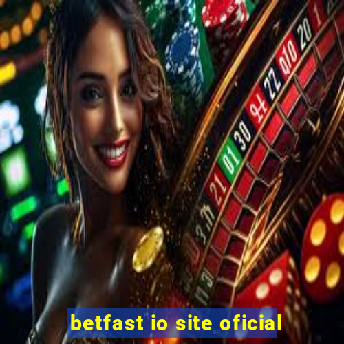 betfast io site oficial